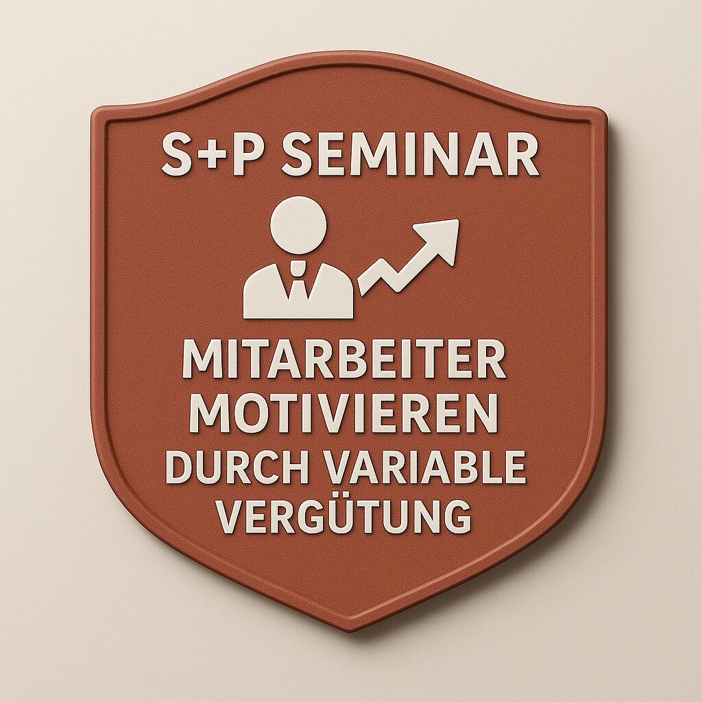 Seminar Variable Vergütung: Leistung steuern & Personalkosten flexibilisieren Variable Vergütung Seminar