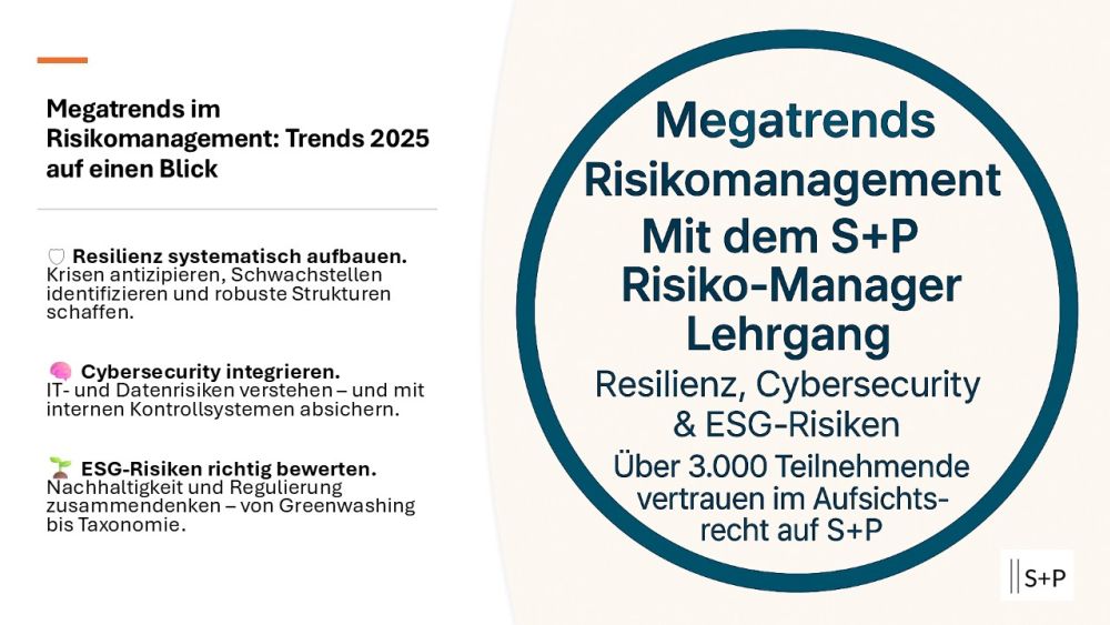 Seminar Risikomanagement & IKS: Anforderungen nach MaRisk, ISO 31000 & StaRUG S+P Lehrgang Risiko-Manager
