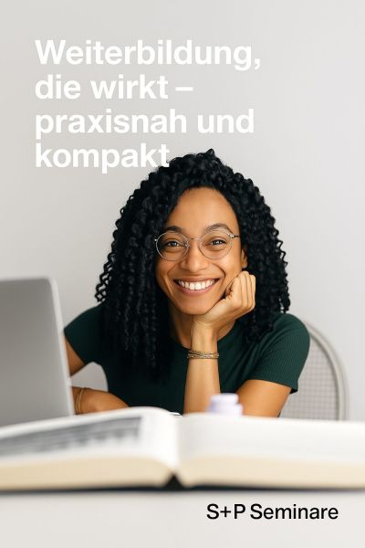 Was macht ein Prokurist? Aufgaben, Pflichten & Rechte Weiterbildung mit Soforteffekt - S+P Seminare