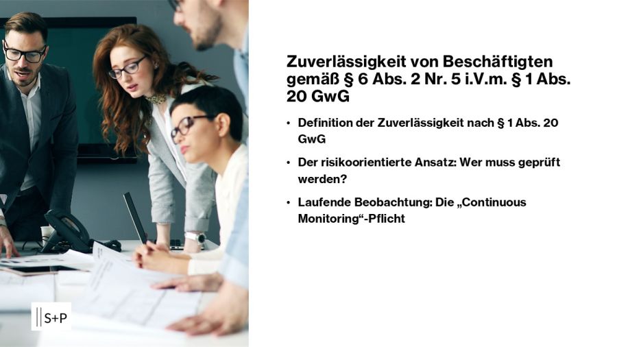 Zuverlässigkeit von Beschäftigten gemäß § 6 Abs. 2 Nr. 5 i.V.m. § 1 Abs. 20 GwG