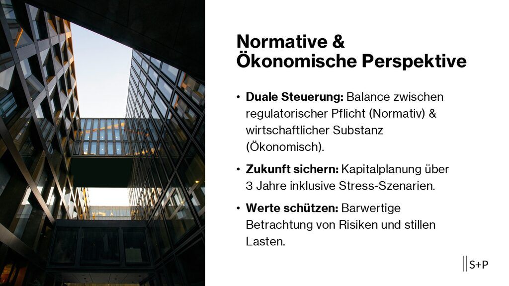 Was versteht man unter normativer und ökonomischer Perspektive? Normative und ökonomische Perspektive: Risikotragfähigkeit im neuen ICAAP
