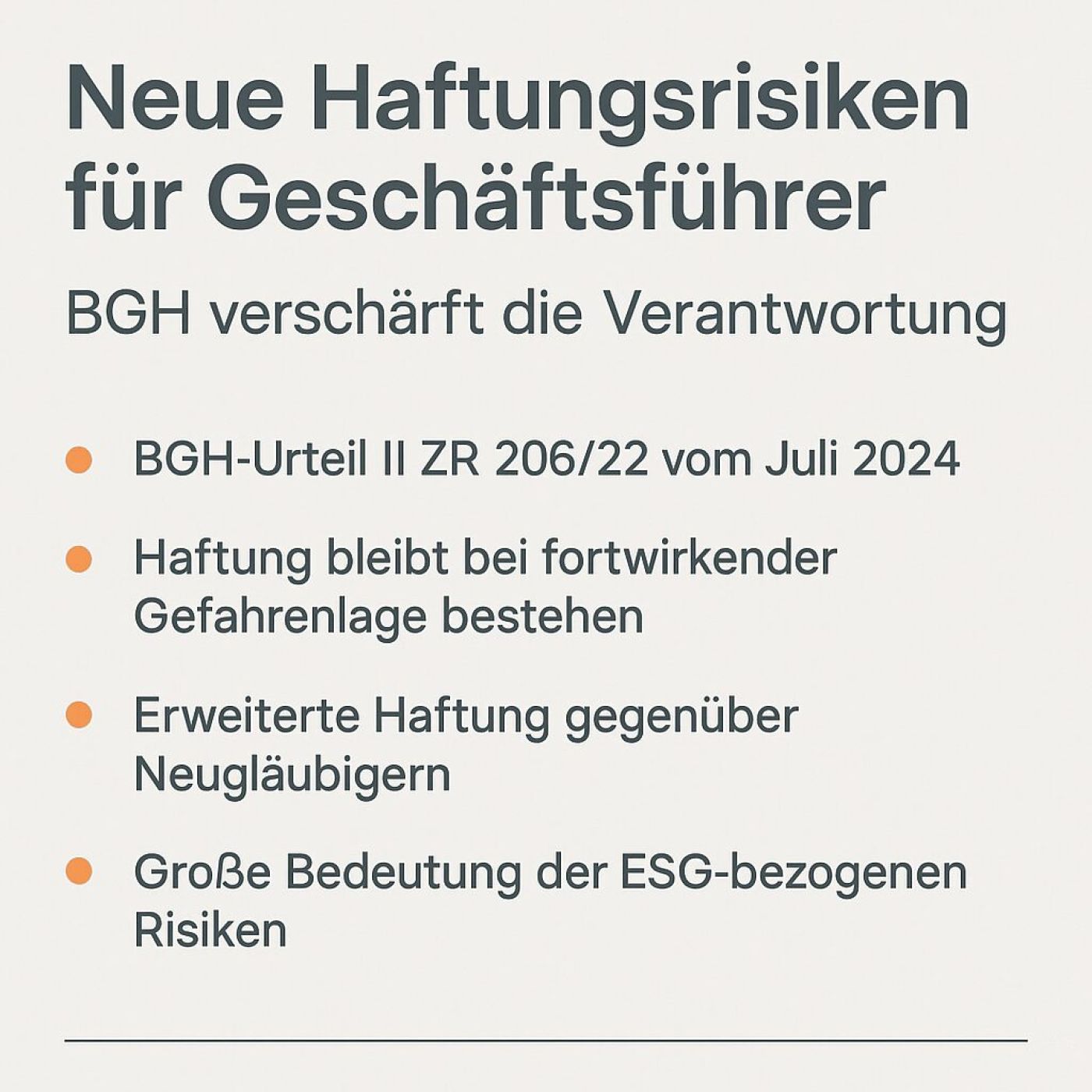 Neue Haftungsrisiken für Geschäftsführer – BGH verschärft die Verantwortung